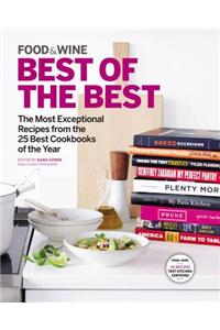 Food & Wine Best of the Best, Volume 18: The Most Exceptional Recipes from the 25 Best Cookbooks of the Year