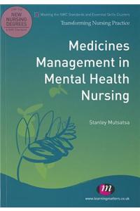 Medicines Management in Mental Health Nursing