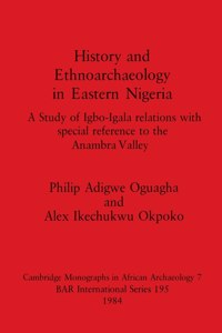 History and Ethnoarchaeology in Eastern Nigeria