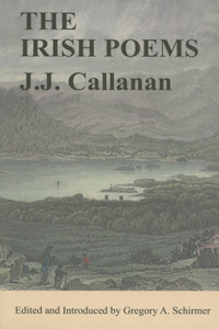 Irish Poems of J. J. Callanan