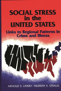 Social Stress in the United States