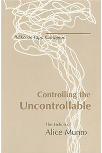 Controlling the Uncontrollable