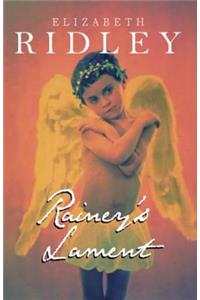 Rainey's Lament