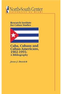 Cuba, Cubans and Cuban-Americans