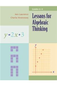 Lessons for Algebraic Thinking, Grades 6-8