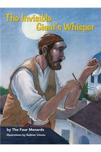 The Invisible Giant's Whisper