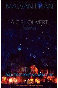 A Ciel Ouvert: PoÃ¨mes