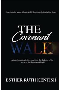 The Covenant Walk