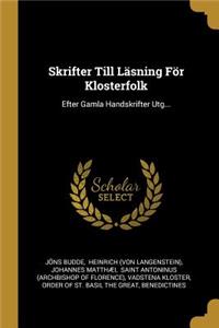 Skrifter Till Läsning För Klosterfolk