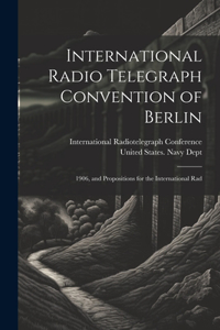 International Radio Telegraph Convention of Berlin