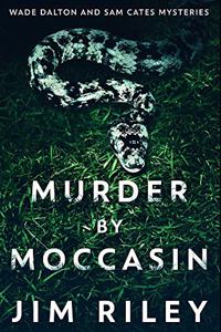 Murder by Moccasin