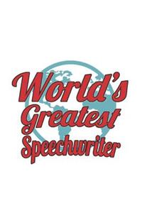 World's Greatest Speechwriter