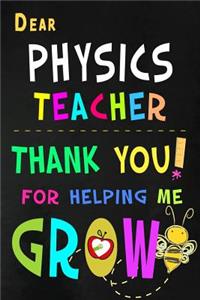 Dear Physics Teacher Thank You For Helping Me Grow