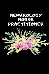 Nephrology Nurse Practitioner