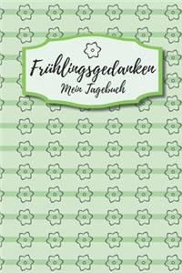 Frühlingsgedanken - Mein Tagebuch