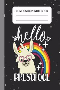 Hello Preschool - Composition Notebook