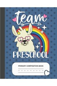 Team Preschool - Primary Composition Book