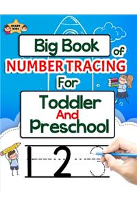 Big Book of number Tracing for toddlers and preschool