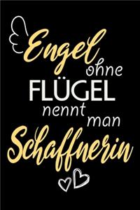 Engel Ohne Flügel Nennt Man Schaffnerin