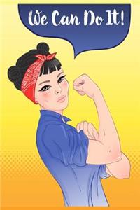 We Can Do It!