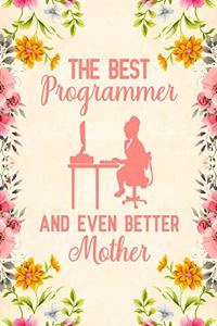 The best programmer and even better mother
