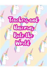 Teachers and Unicorns Rule the World