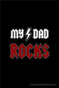 My Dad Rocks