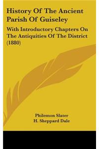 History Of The Ancient Parish Of Guiseley