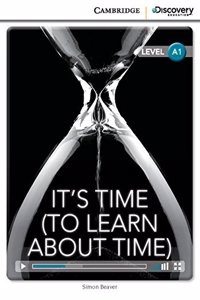 It's Time (To Learn About Time) Beginning Online only