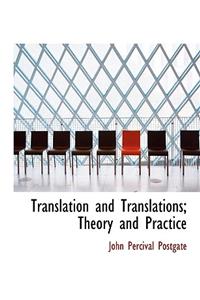 Translation and Translations; Theory and Practice