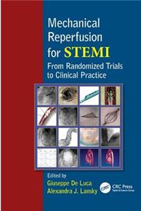 Mechanical Reperfusion for Stemi