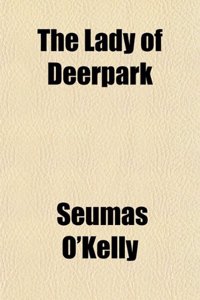 The Lady of Deerpark