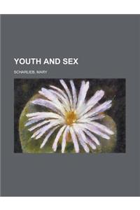 Youth and Sex