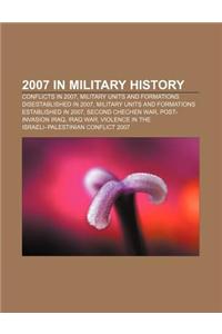 2007 in Military History