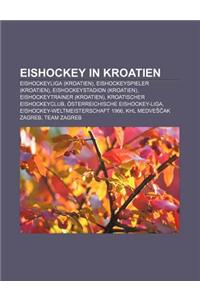 Eishockey in Kroatien