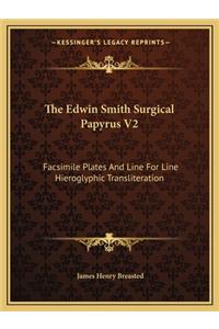 Edwin Smith Surgical Papyrus V2