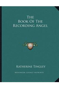 The Book of the Recording Angel