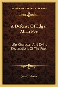 A Defense of Edgar Allan Poe