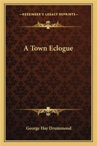 A Town Eclogue