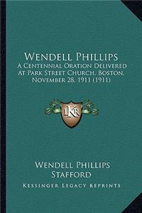 Wendell Phillips