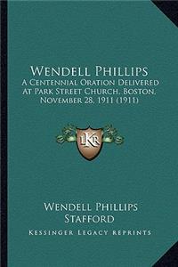 Wendell Phillips