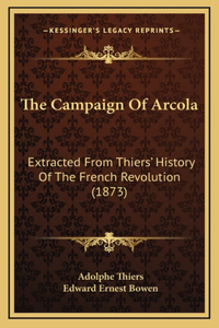 The Campaign Of Arcola