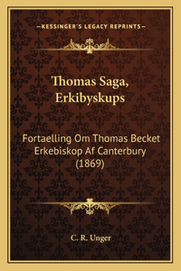 Thomas Saga, Erkibyskups