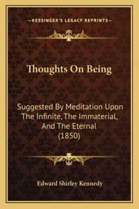 Thoughts On Being