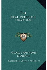 The Real Presence
