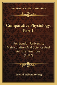 Comparative Physiology, Part 1