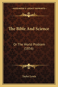 The Bible And Science