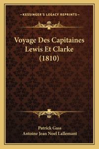 Voyage Des Capitaines Lewis Et Clarke (1810)