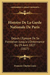 Histoire De La Garde Nationale De Paris
