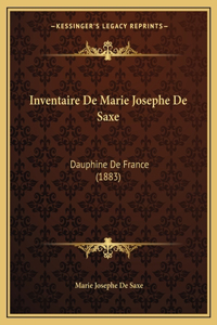 Inventaire De Marie Josephe De Saxe